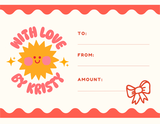 With Love by Kristy Gift Card